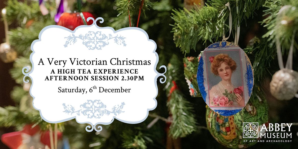 A Very Victorian Christmas: A High Tea Experience - 2.30pm session, 6 December | Event in Caboolture | AllEvents