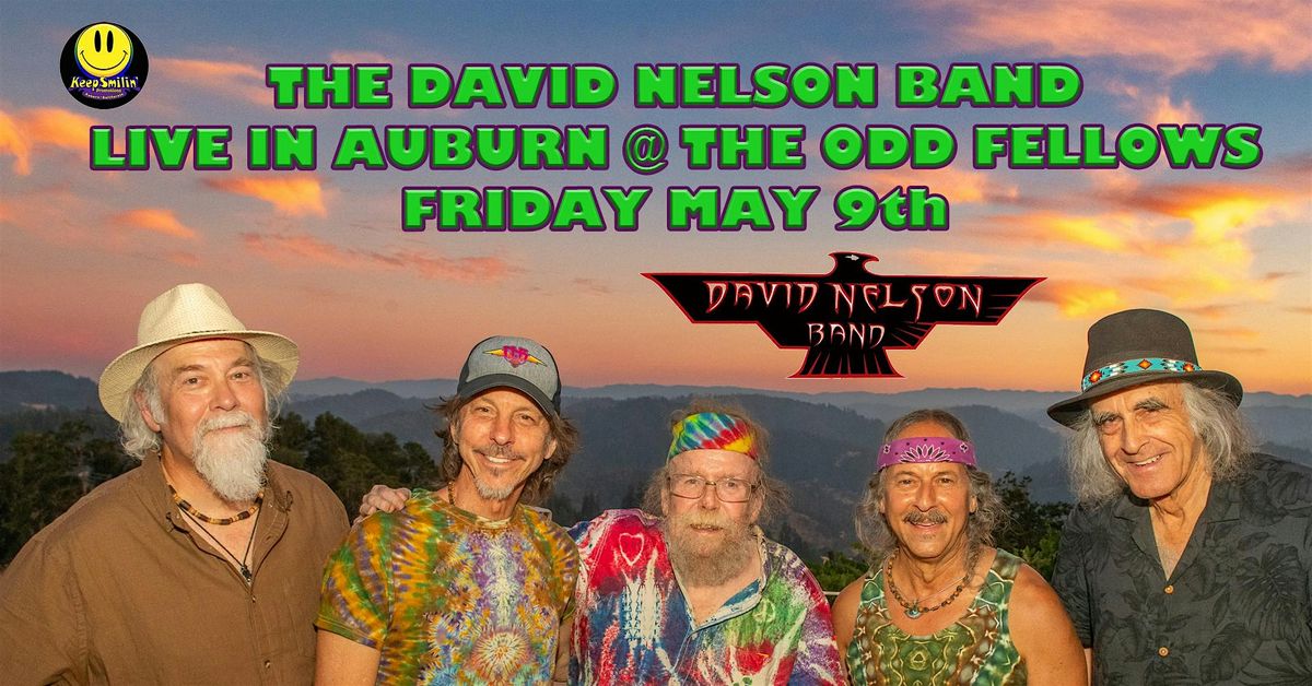 THE DAVID NELSON BAND - Live in Auburn @ The Foothill Fillmore! | Event in Auburn | AllEvents