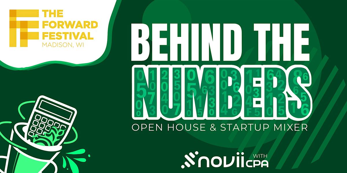 Behind the Numbers: Open House & Startup Mixer with Novii CPA, 21 August | Event in Madison | AllEvents