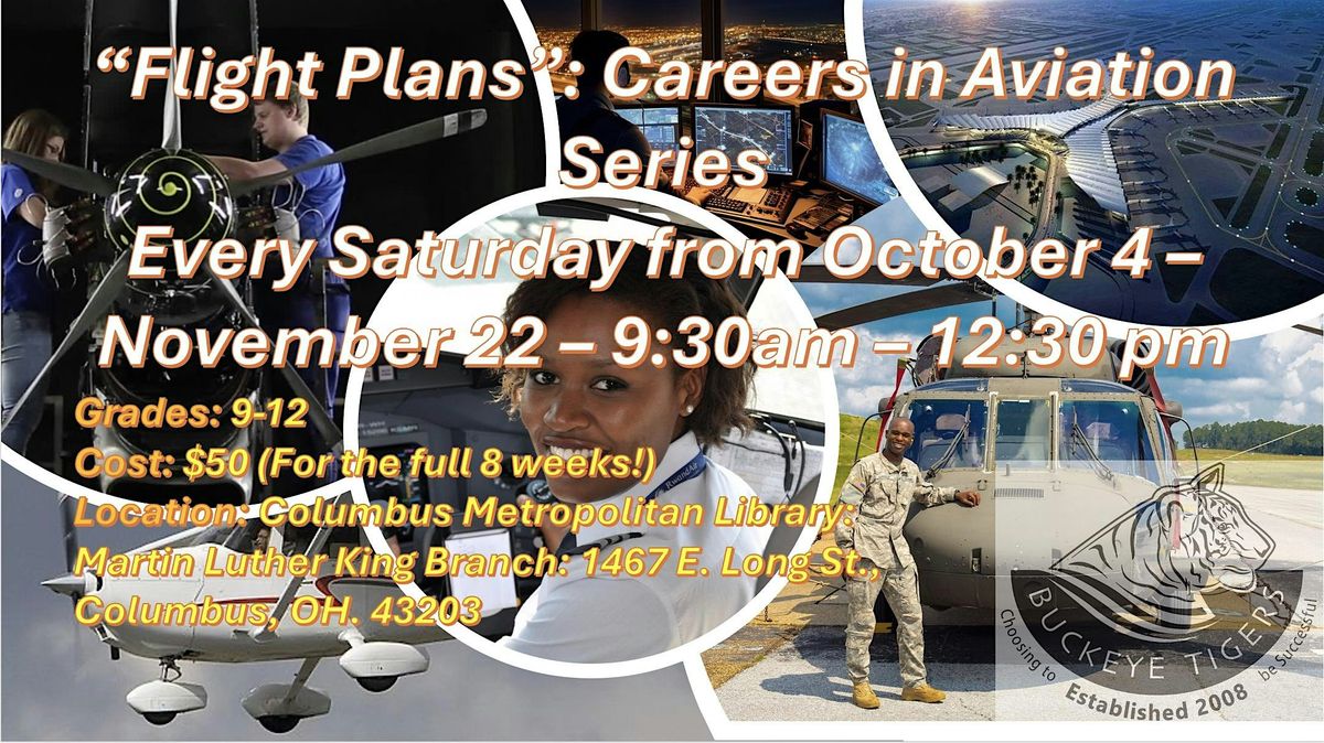 Buckeye Tigers Presents : "Flight Plans" Careers in Aviation Series, 4 October | Event in Columbus