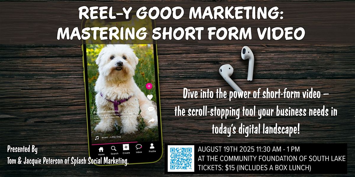 Reel-y Good Marketing: Mastering Short-Form Video, 19 August | Event in Clermont | AllEvents
