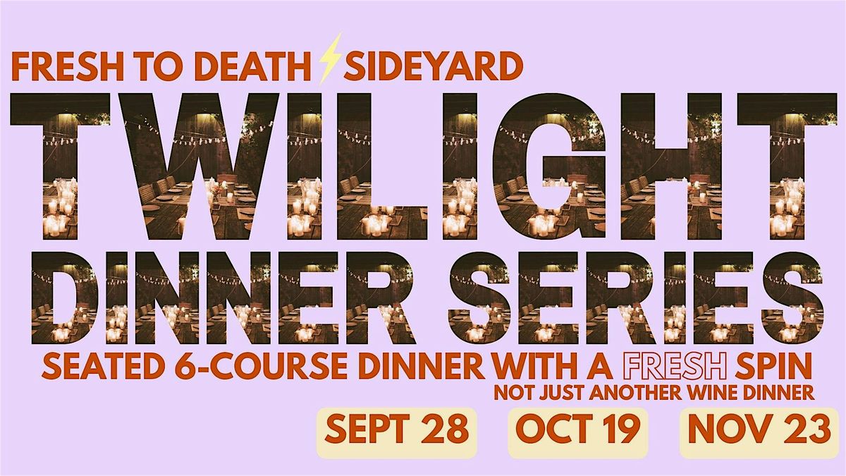 Fresh to Death l SideYard Twilight Dinner Series, 28 September | Event in Sawyer | AllEvents