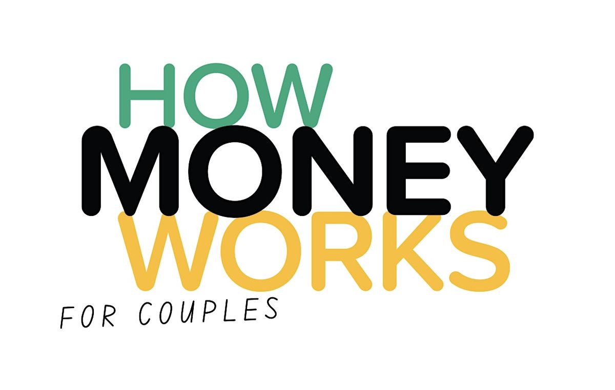 How Money Works for Couples, 11 June | Event in Boise | AllEvents