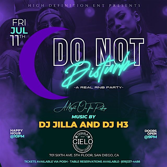 Do Not Disturb: A Real R&B Party... A Rooftop Edition, 11 July | Event in San Diego | AllEvents