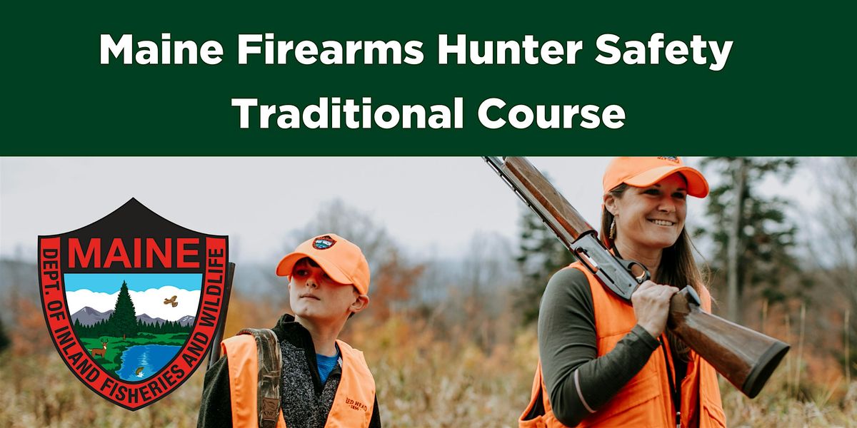 Firearms Hunter Safety Class-   Traditional Course - Saco, 2 September | Event in Saco | AllEvents