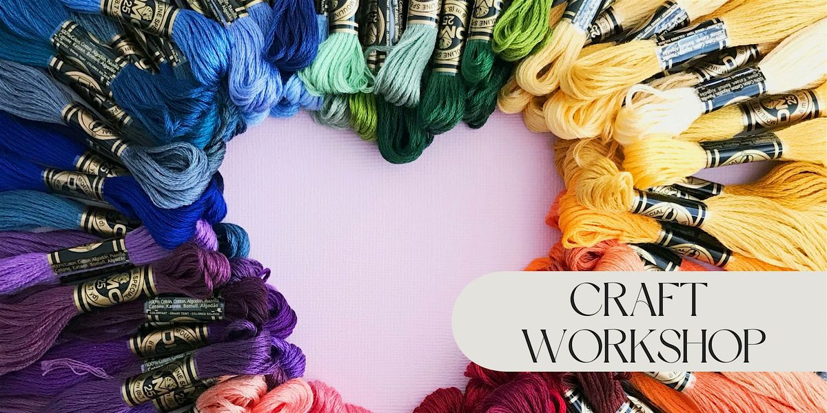 Stitch By Stitch ~ Learn To Embroider, 20 June | Event in Margate | AllEvents