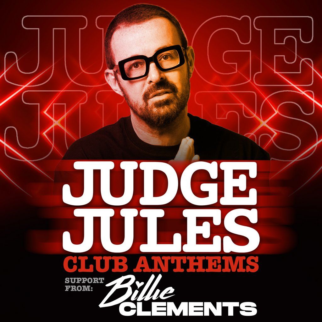 Judge Jules Club Anthems, 7 March | Event in Carlisle | AllEvents