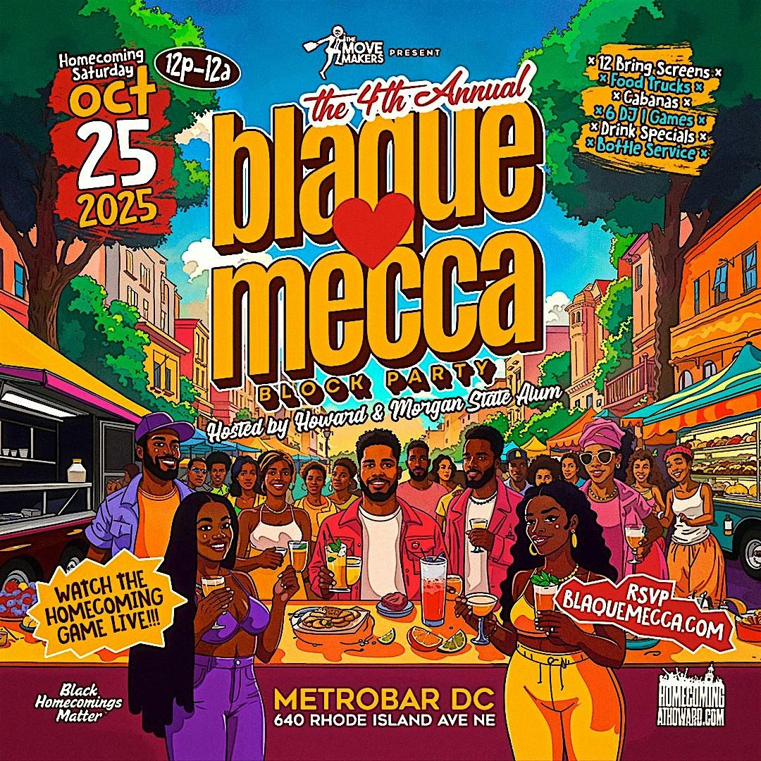 4th Annual Blaque Mecca Block Party Presented by Milagro Tequila, 25 October | Event in Washington | AllEvents