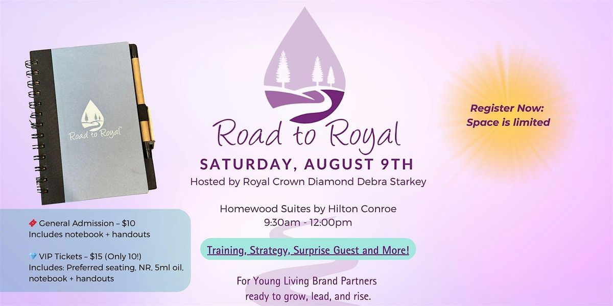 Road to Royal Event, 9 August | Event in Conroe | AllEvents