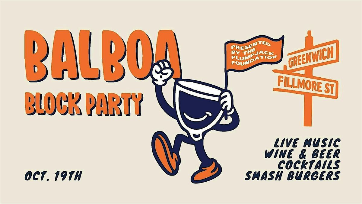5th Annual Balboa Block Party, 19 October | Event in San Francisco | AllEvents