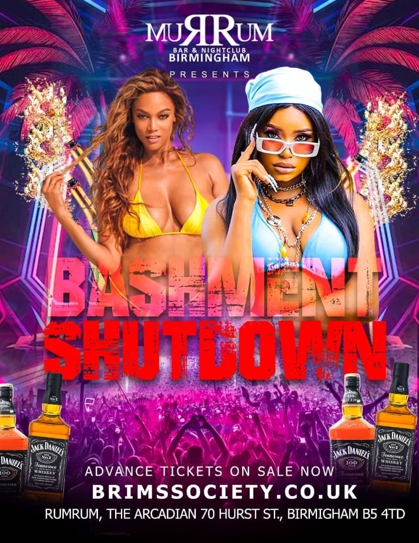 BASHMENT SHUTDOWN EDT 27 - 😱🔥 | 100 FREE TICKETS |, 28 August | Event in Birmingham | AllEvents