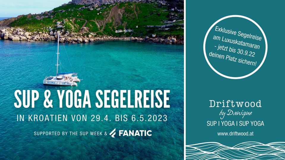 Mai 2023: SUP & Yoga Segelreise Kroatien 2.0, 29 April | Event in Split | AllEvents.in