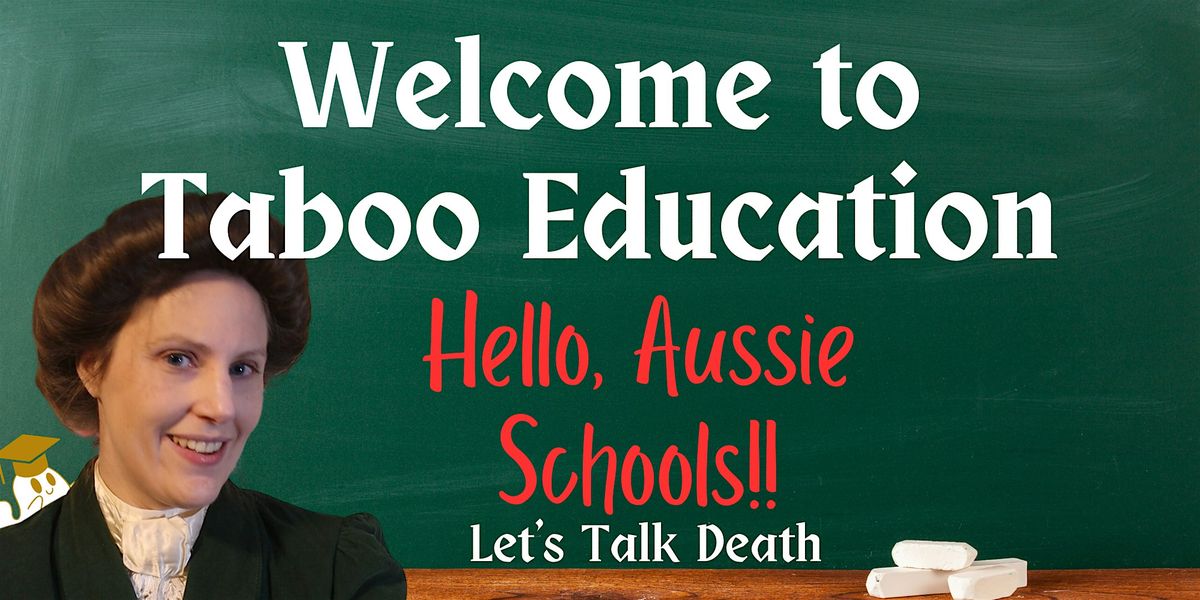 Let's Talk Death: Death Literacy in Schools by Taboo Education, 8 August | Event in Joondalup | AllEvents