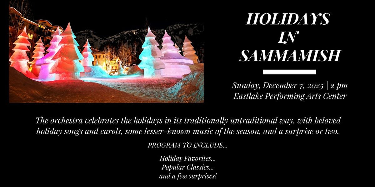 Holidays in Sammamish, 7 December | Event in Sammamish | AllEvents