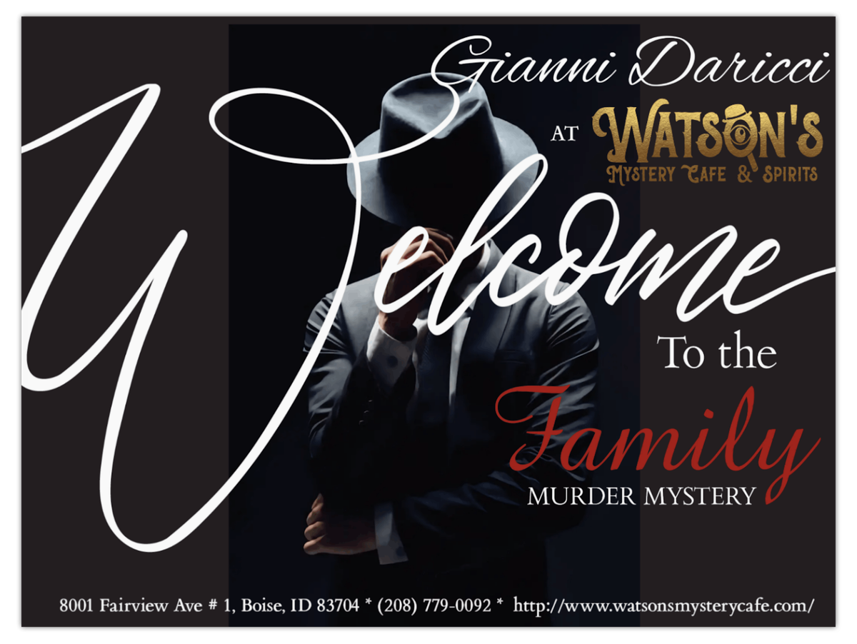 Gianni Daricci: Welcome to the Family M**der Mystery (Matinee Showing), 31 May | Event in BOISE | AllEvents