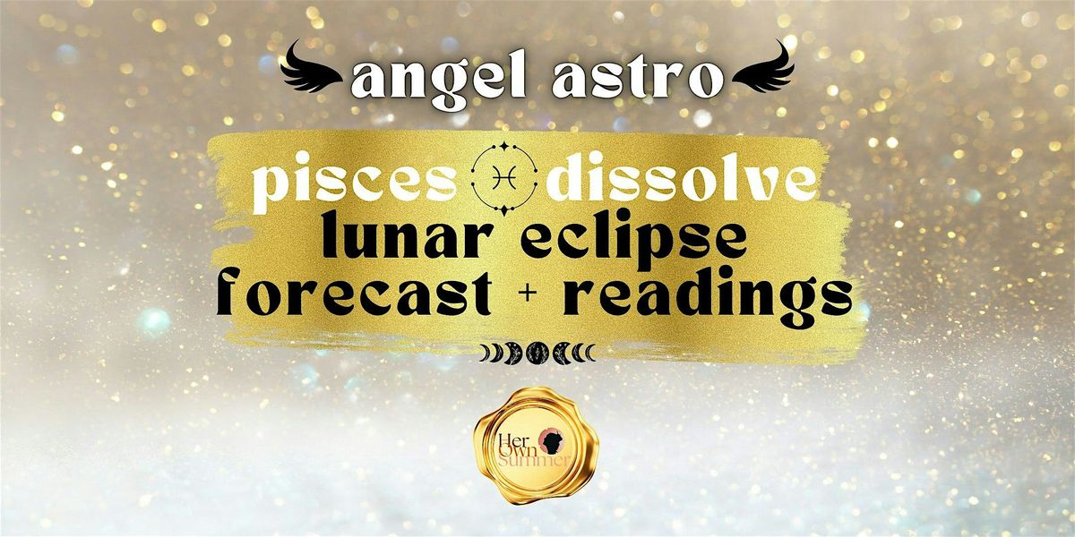 pisces dissolve ⭐ lunar eclipse forecast @ Vivid Minds Cafe, 6 September | Event in Denver | AllEvents