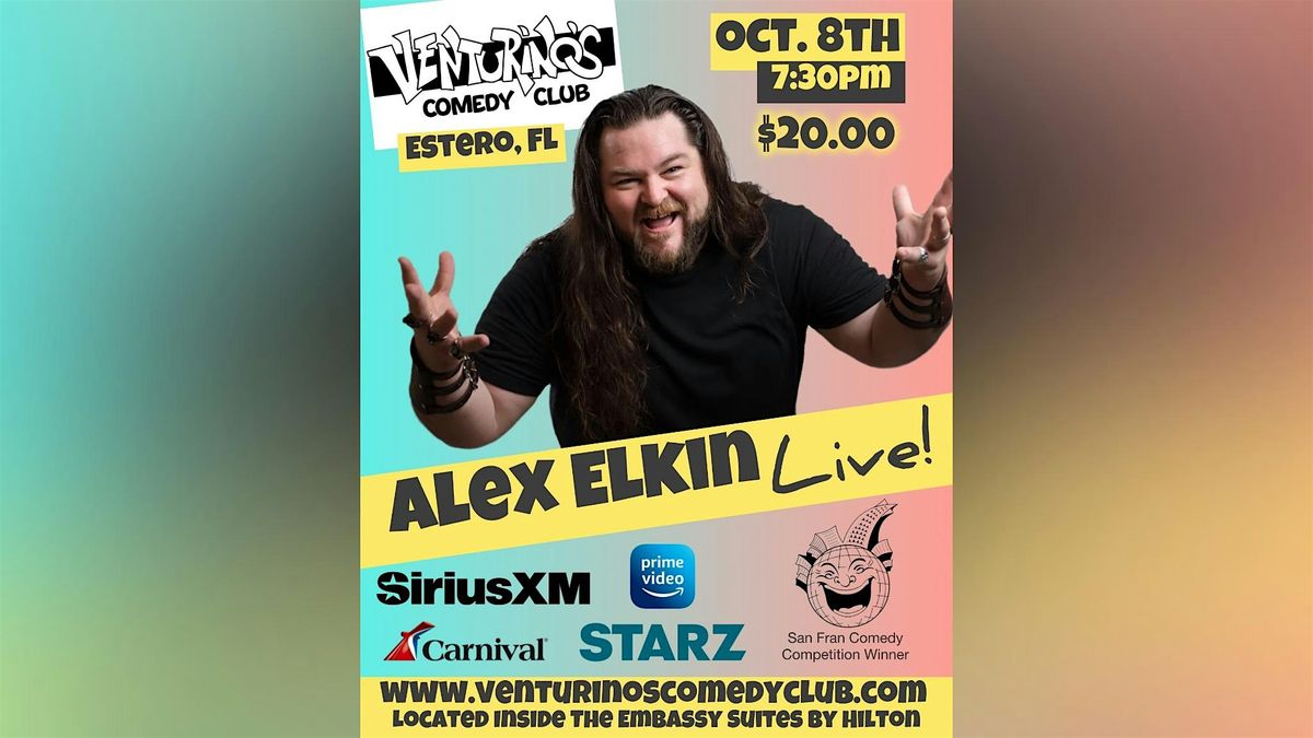 Alex Elkin at Venturino's Comedy Club!, 8 October | Event in Estero | AllEvents