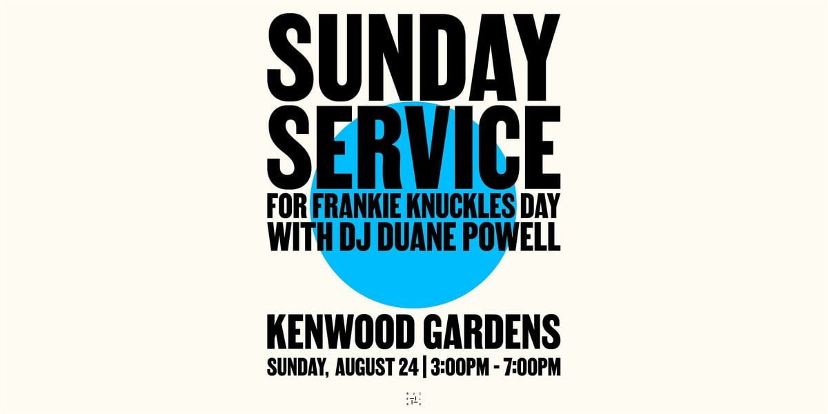 Sunday Service for Frankie Knuckles Day with DJ Duane Powell, 24 August | Event in Chicago | AllEvents