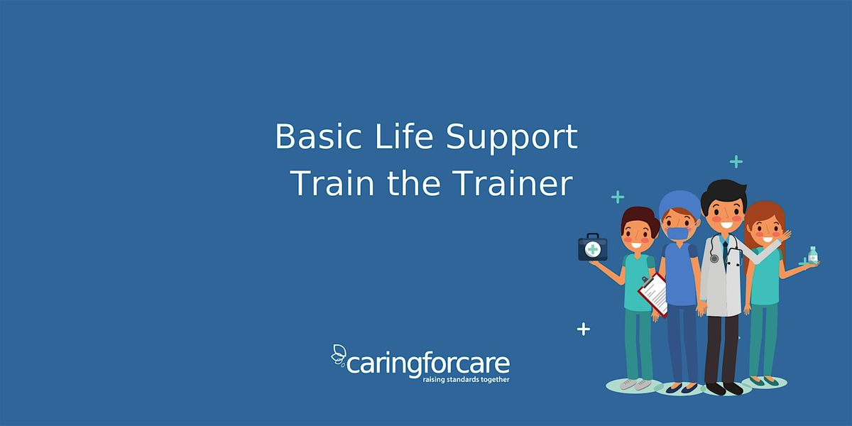 Basic Life Support Train the Trainer, 7 April | Event in Epsom | AllEvents