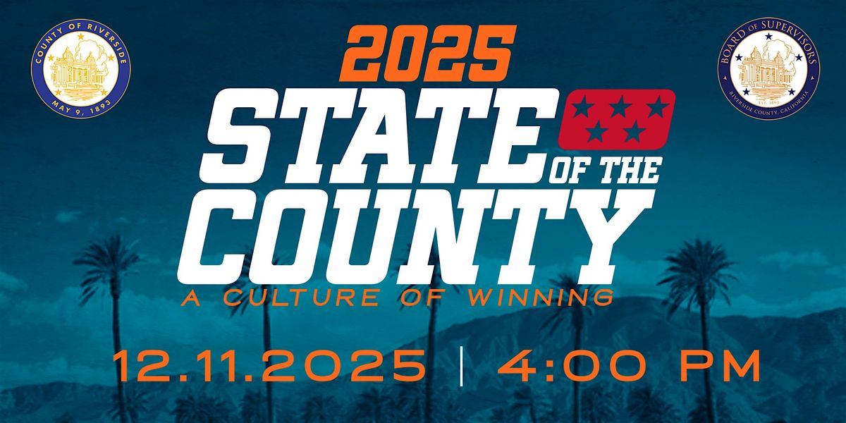 2025 State of Riverside County, 11 December | Event in Palm Desert | AllEvents