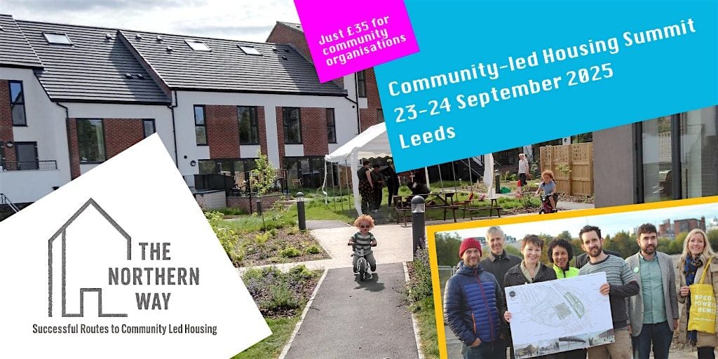 The Northen Way: Community-led Housing Summit, 23 September | Event in Leeds | AllEvents
