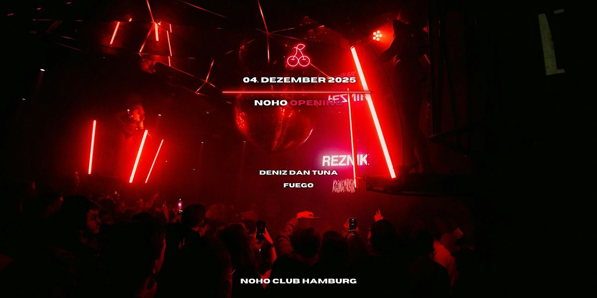 CHERRY MOON X NOHO OPENING, 4 December | Event in Hamburg | AllEvents
