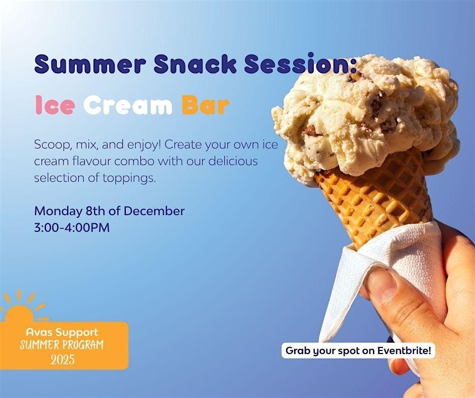 Summer Snack Session: Ice Cream Bar, 8 December | Event in Sadliers Crossing | AllEvents