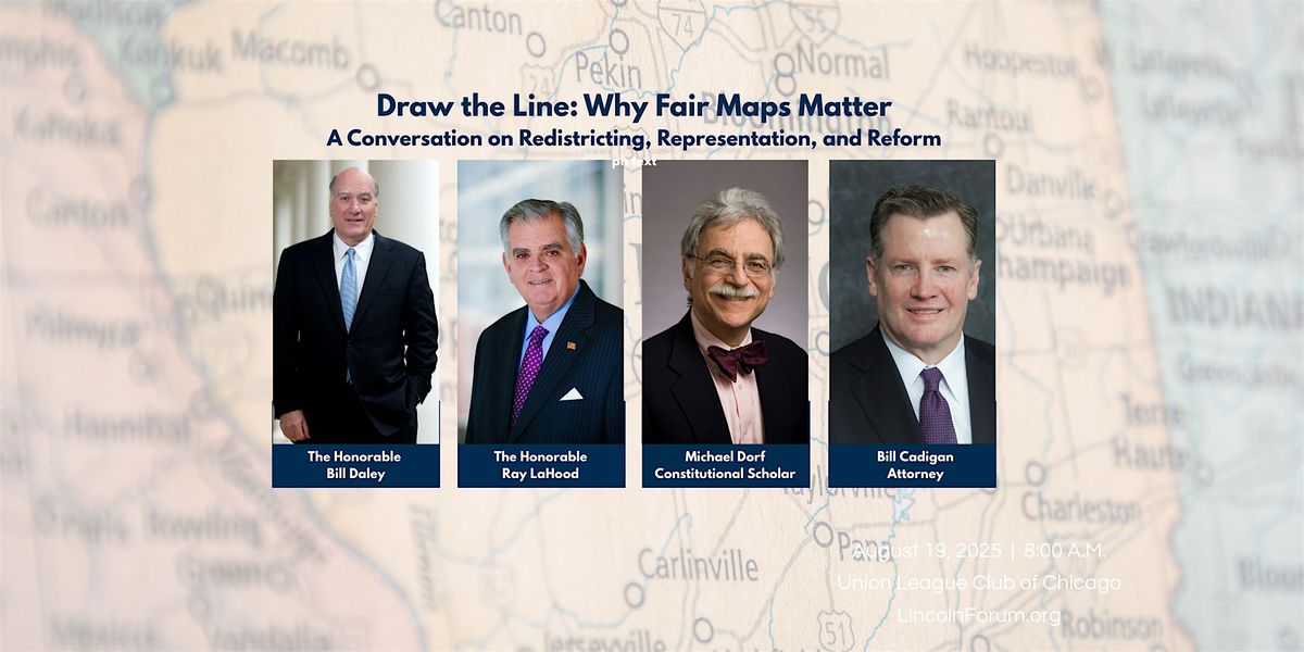 Draw the Line: Why Fair Maps Matter, 19 August | Event in Chicago | AllEvents