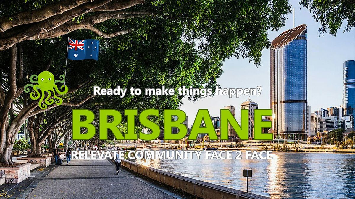 Brisbane Face2Face EOY Gathering Meetup - Relevate Community, 2 December | Event in Morningside | AllEvents