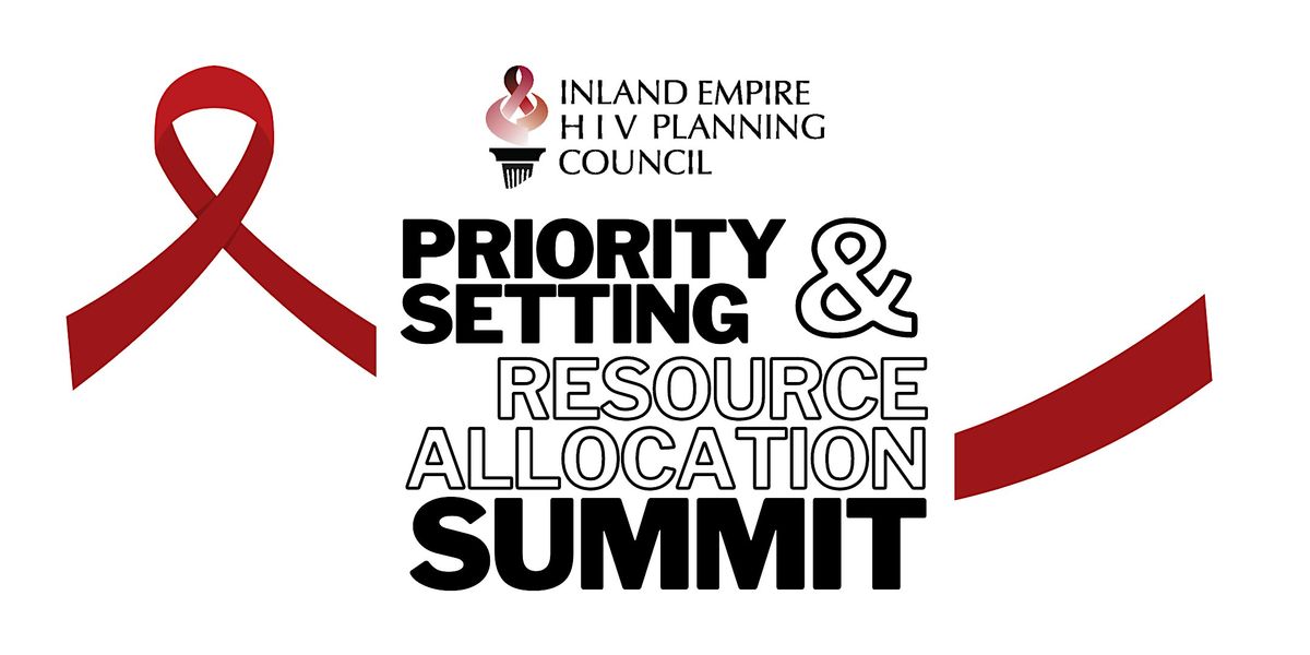 IEHPC: PRIORITY SETTING & RESOURCE ALLOCATION SUMMIT, 25 June | Event in Riverside | AllEvents