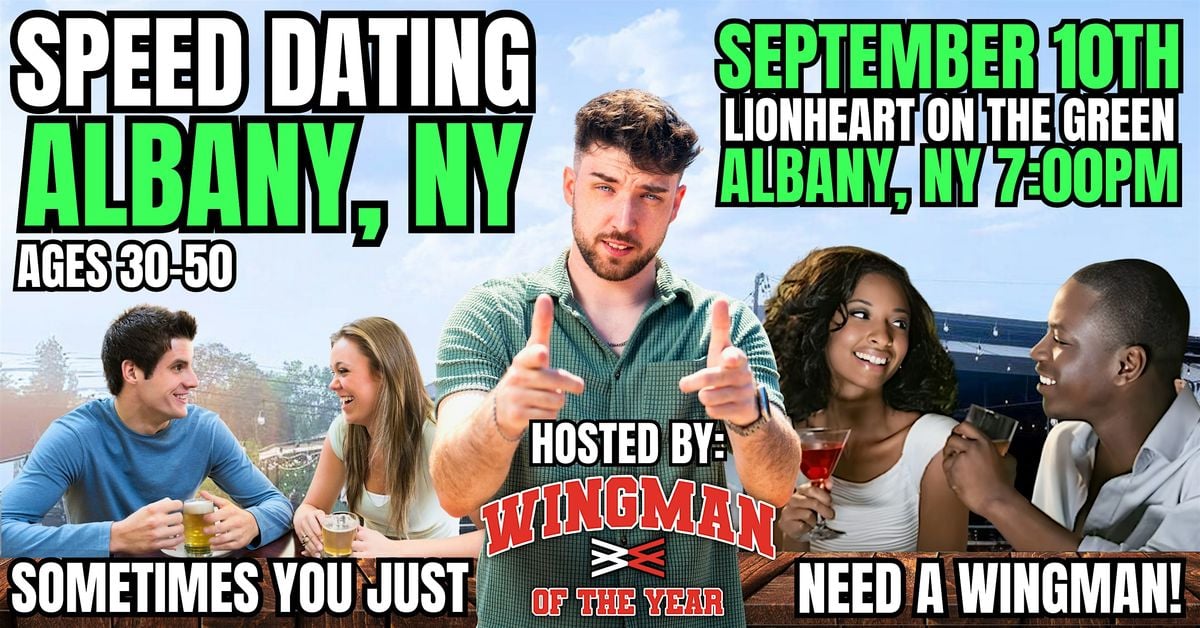 Speed Dating With Wingman Of The Year: Albany, NY, 10 September | Event in Albany | AllEvents