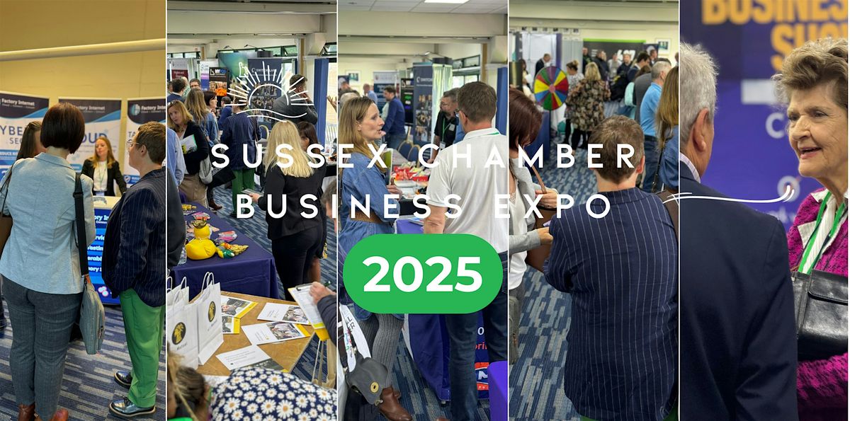 Sussex Chamber Business Expo 2025, 8 May | Event in Haywards Heath | AllEvents
