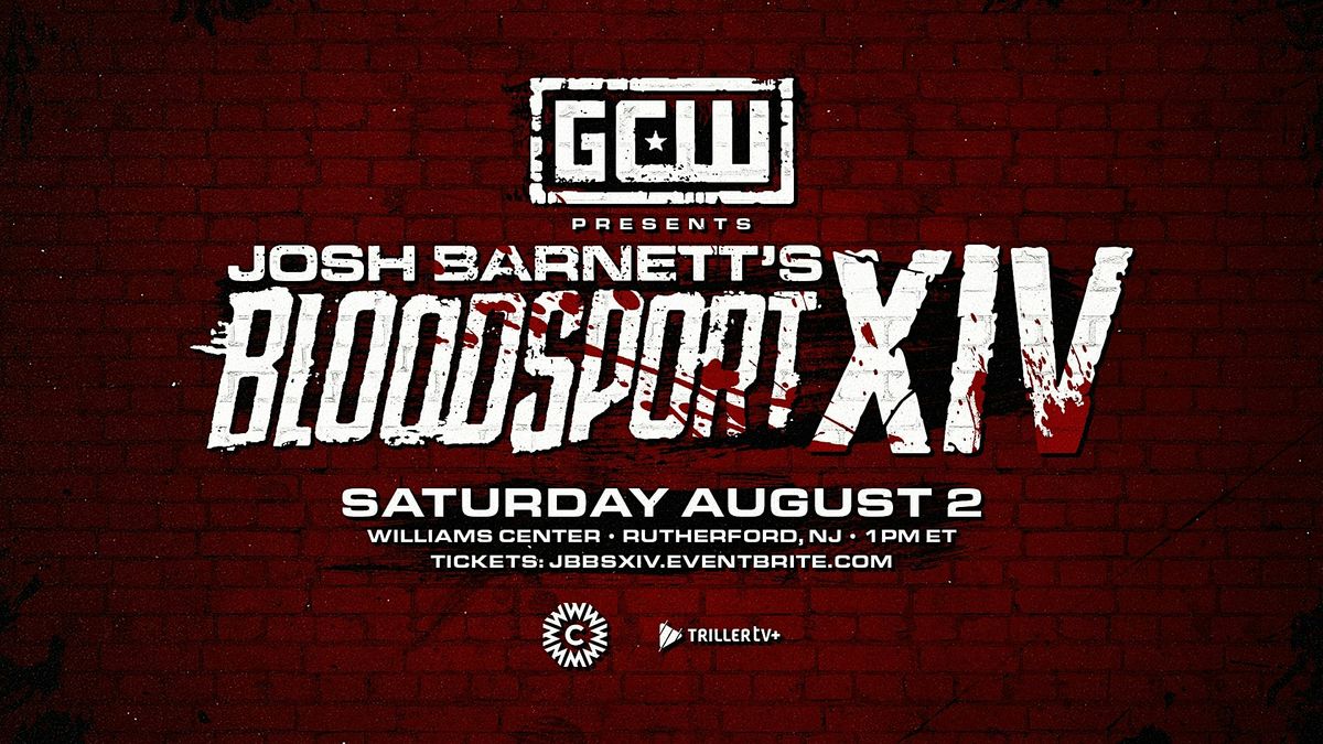 GCW Presents "Josh Barnett's Bloodsport XIV", 2 August | Event in Rutherford | AllEvents