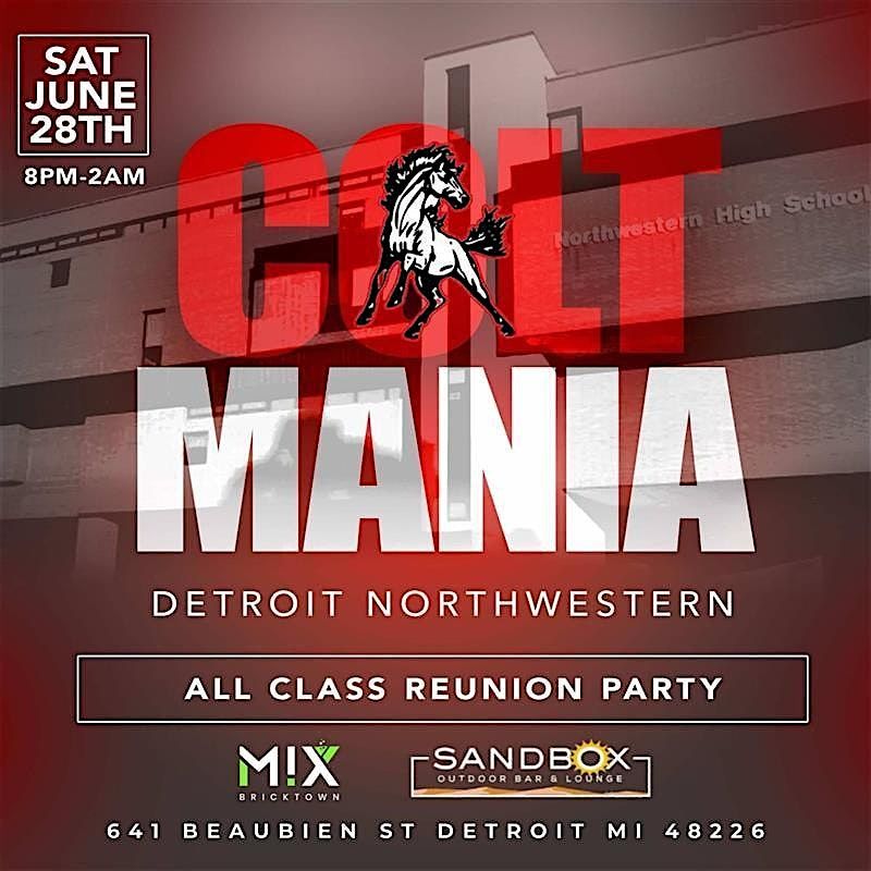 COLT MANIA: Detroit Northwestern All Class Reunion Party, 28 June | Event in Detroit | AllEvents