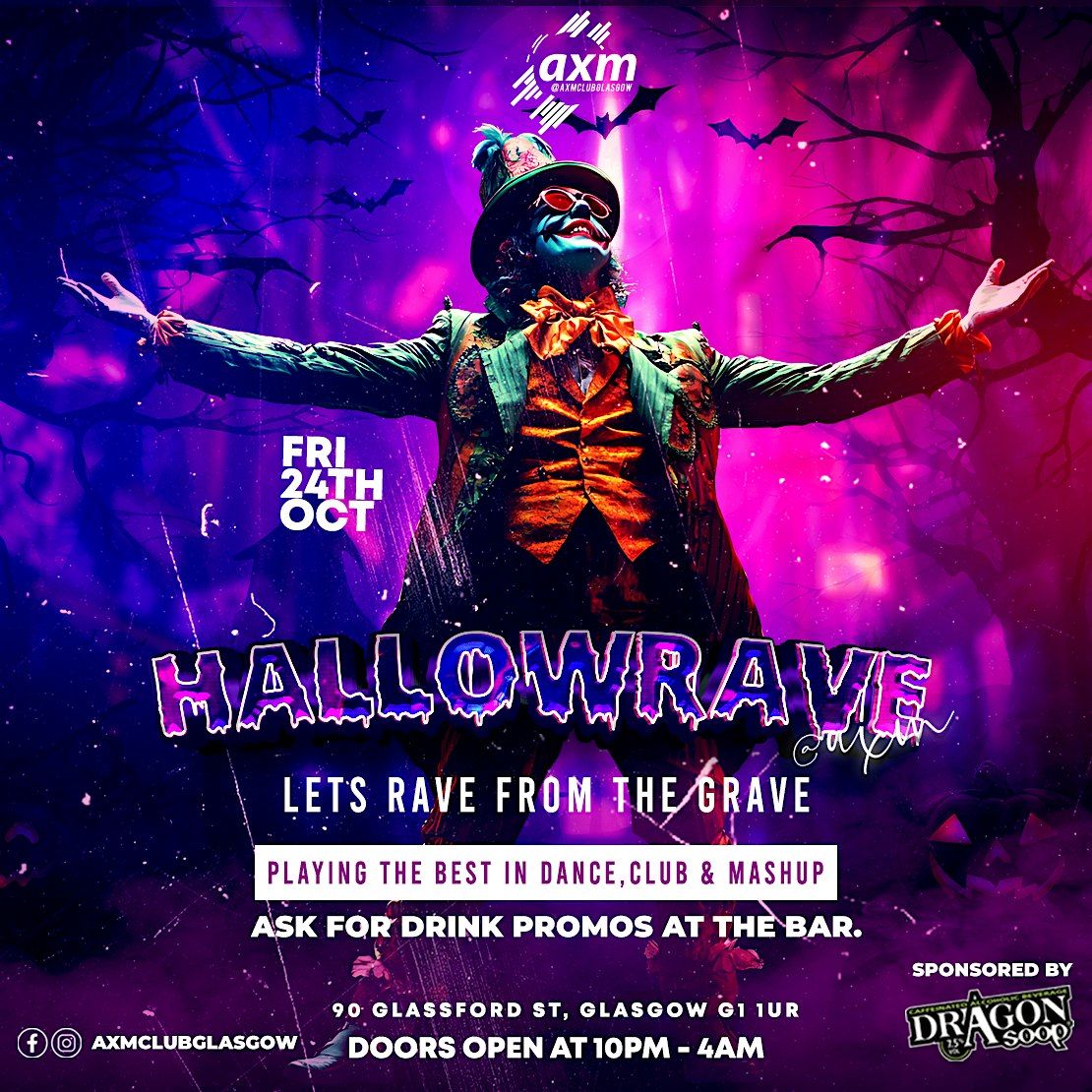 HALLOWRAVE  - RAVE FROM THE GRAVE @ AXM, 24 October | Event in Glasgow | AllEvents