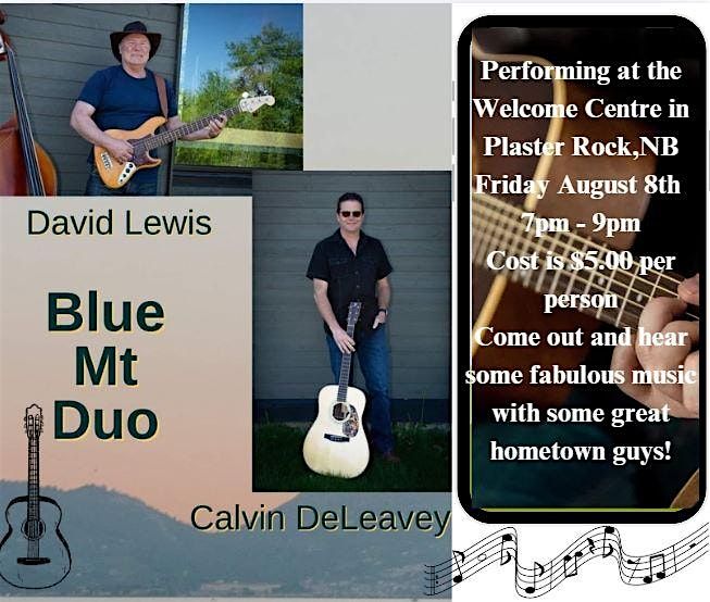 Blue Mountain Duo at the Welcome Centre, 8 August | Event in Plaster Rock | AllEvents