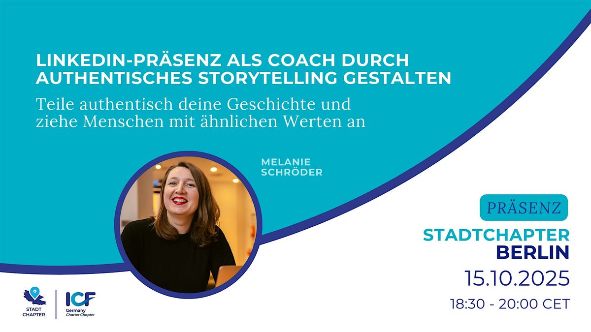 LinkedIn-Präsenz als Coach durch authentisches Storytelling gestalten, 15 October | Event in Berlin | AllEvents
