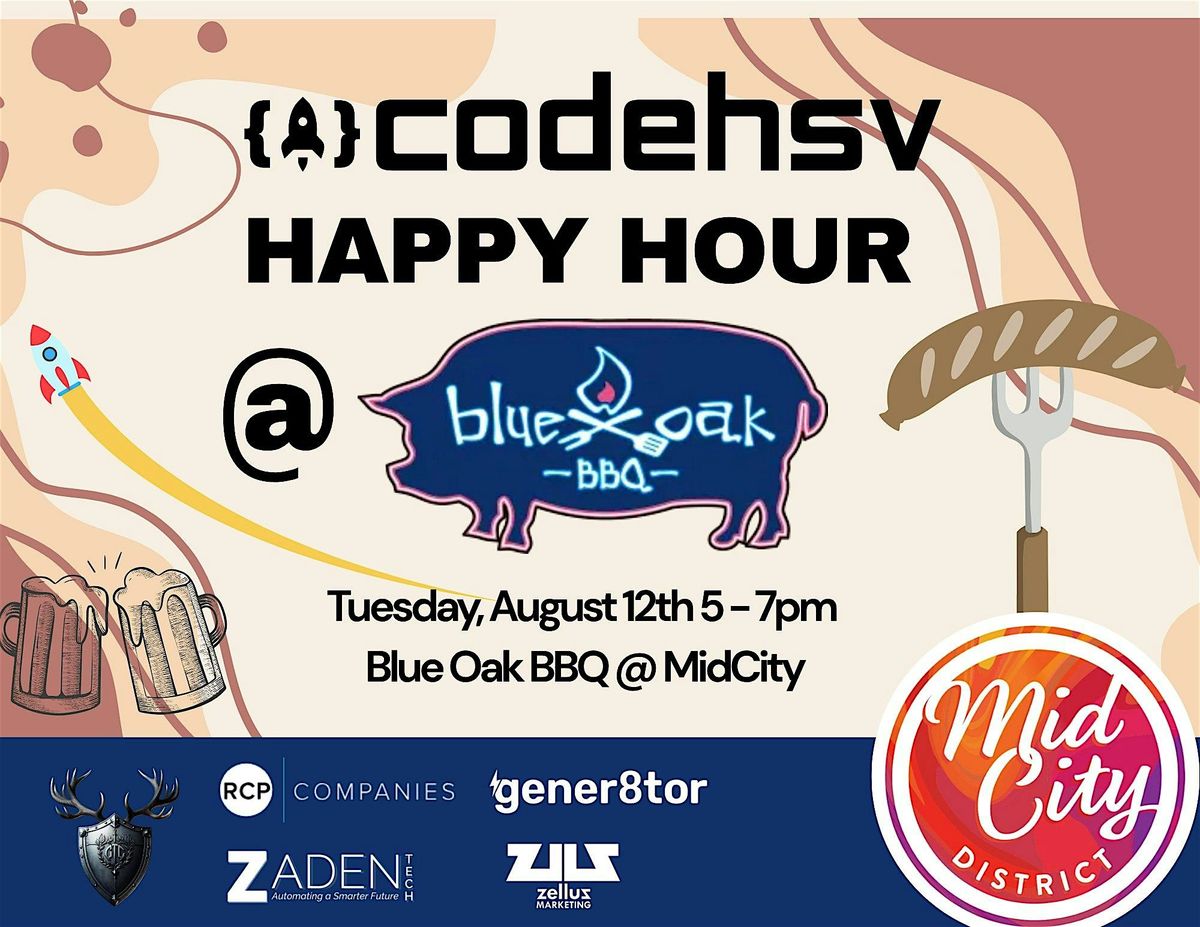 CodeHSV Happy Hour @ Blue Oak BBQ @ MidCity, 12 August | Event in Huntsville | AllEvents