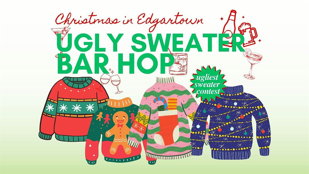 Annual Ugly Sweater Bar Hop Christmas In Edgartown 2025, 11 December | Event in Edgartown | AllEvents