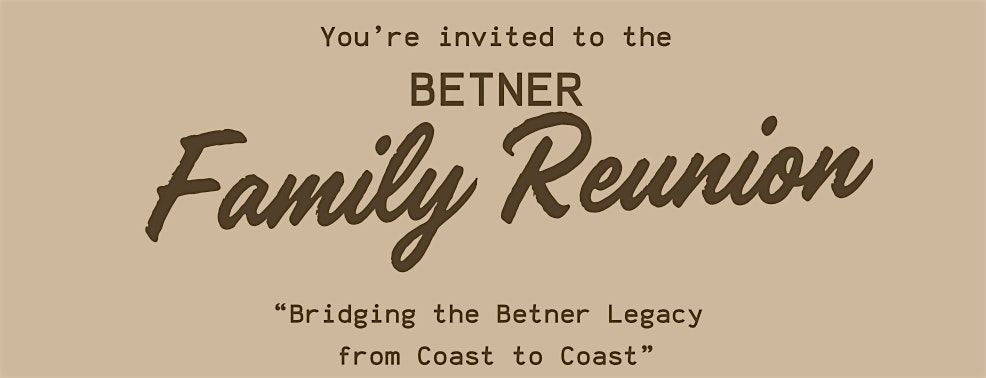 Betner Family Reunion, 11 July | Event in Burlingame | AllEvents