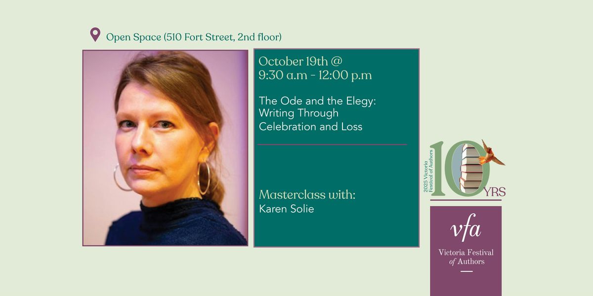 The Ode and the Elegy: Writing Through Celebration and Loss, 19 October | Event in Victoria | AllEvents