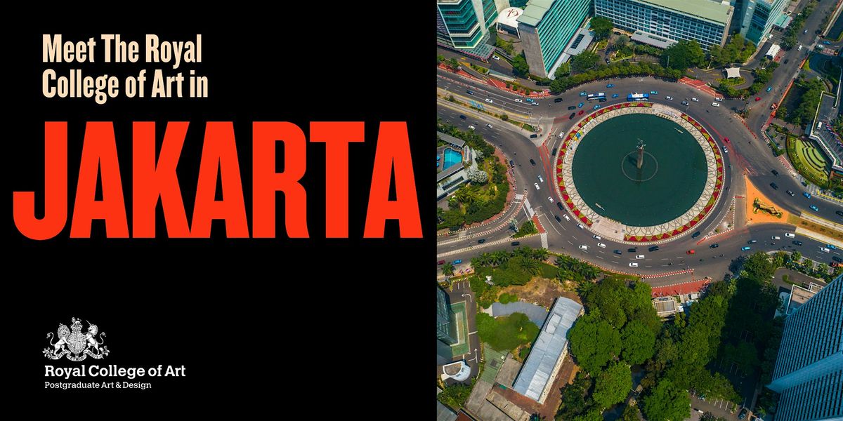 Meet the Royal College of Art in Jakarta, 14 October | Event in Ps. Minggu | AllEvents