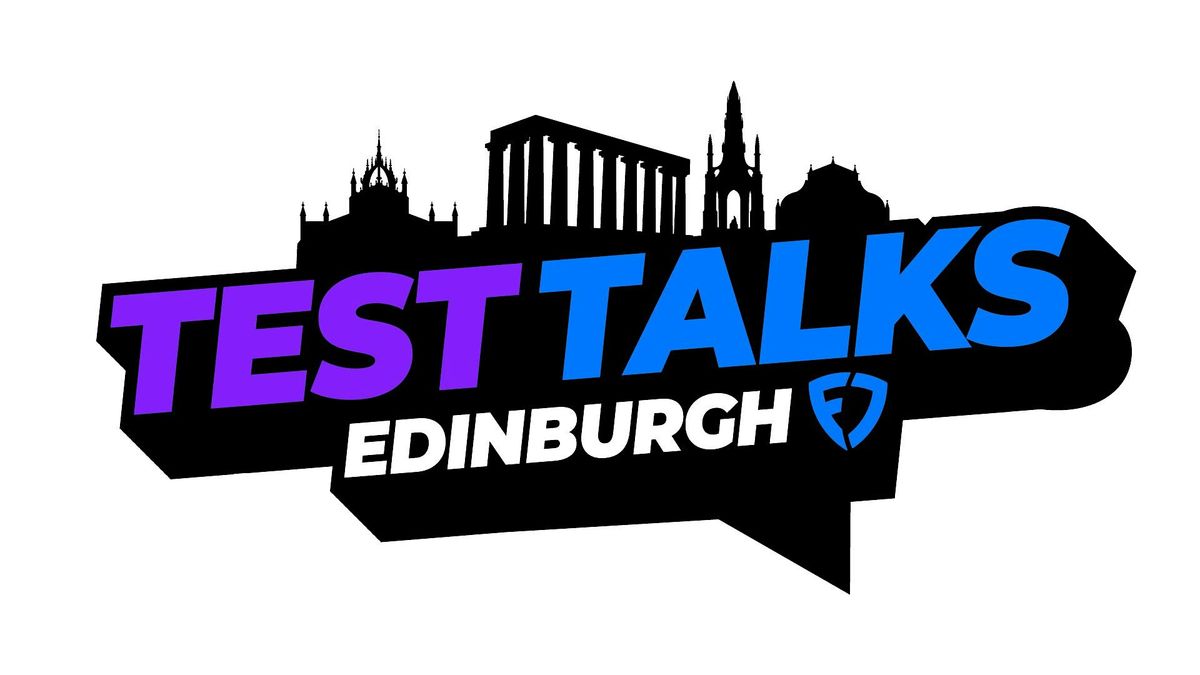 TestTalks: Edinburgh - Career Development, 18 June | Event in Edinburgh | AllEvents