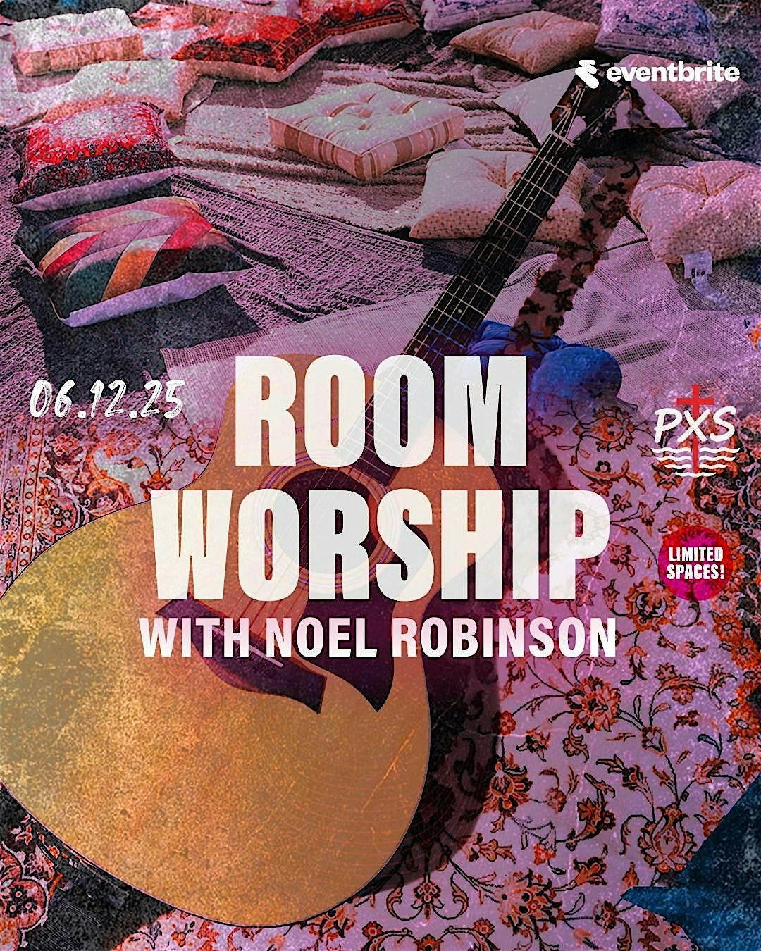 PXS:Room Worship With Noel Robinson, 6 December | Event in Canary Wharf | AllEvents