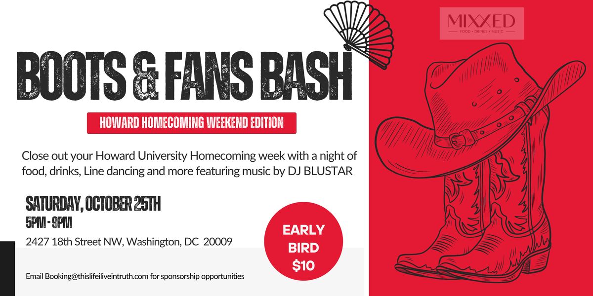 Boots & Fans Bash, Howard University Homecoming Edition, with DJ Blustar, 25 October | Event in Washington