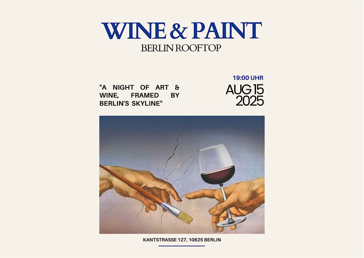 WINE & PAINT x BERLIN ROOFTOP | Event in Berlin | AllEvents