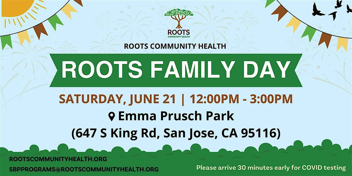 Roots Community Health: Roots Family Day, 21 June | Event in San Jose | AllEvents