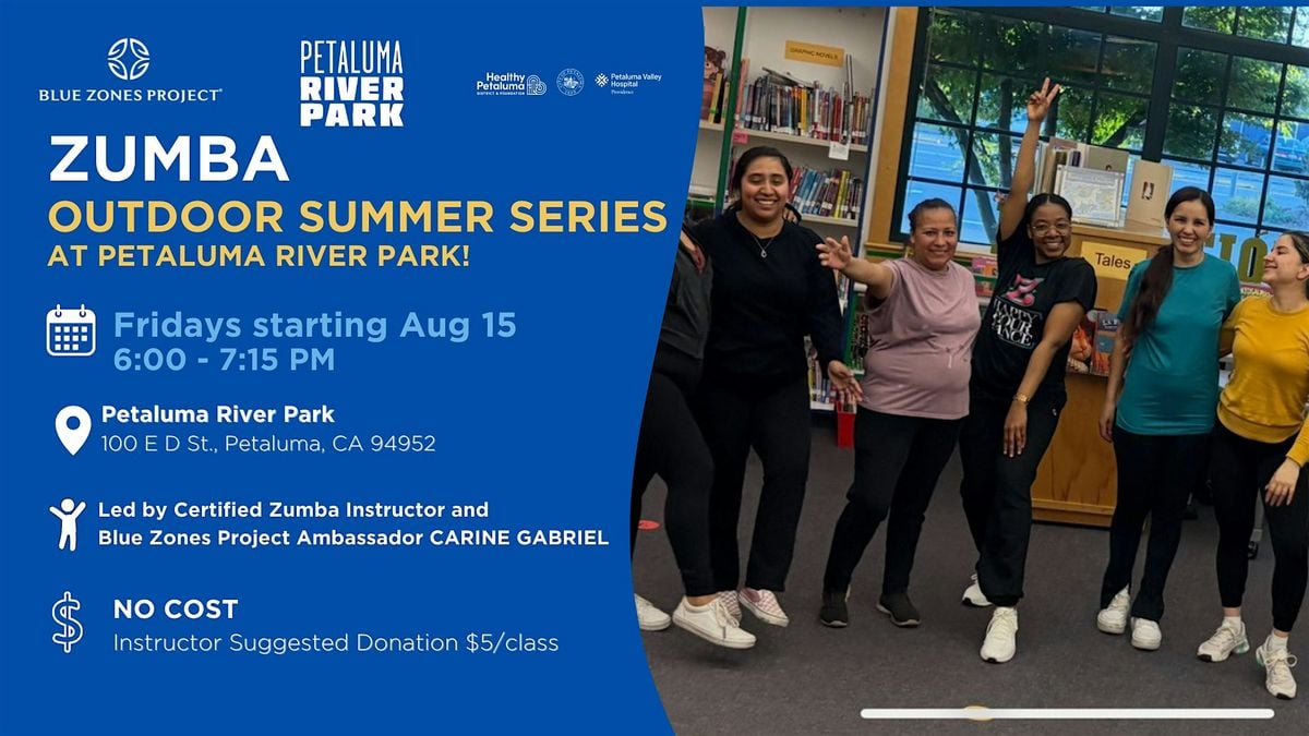 Blue Zones Project Petaluma: Zumba (Summer Series!), 15 August | Event in Petaluma | AllEvents