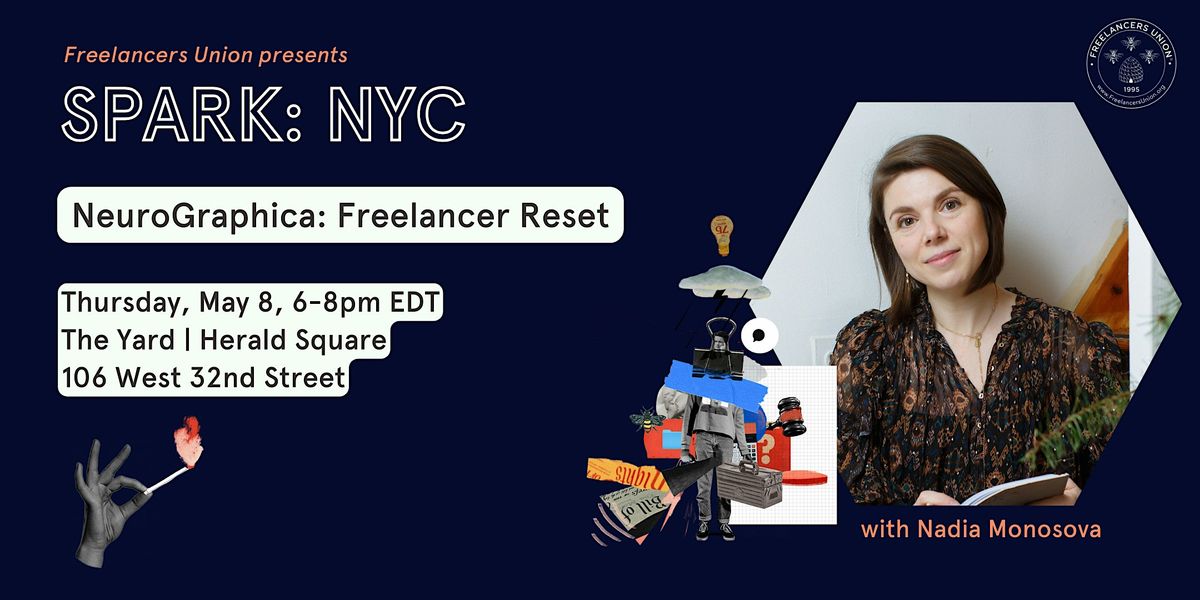 SPARK NYC | NeuroGraphica: Freelancer Reset | Event in New York | AllEvents