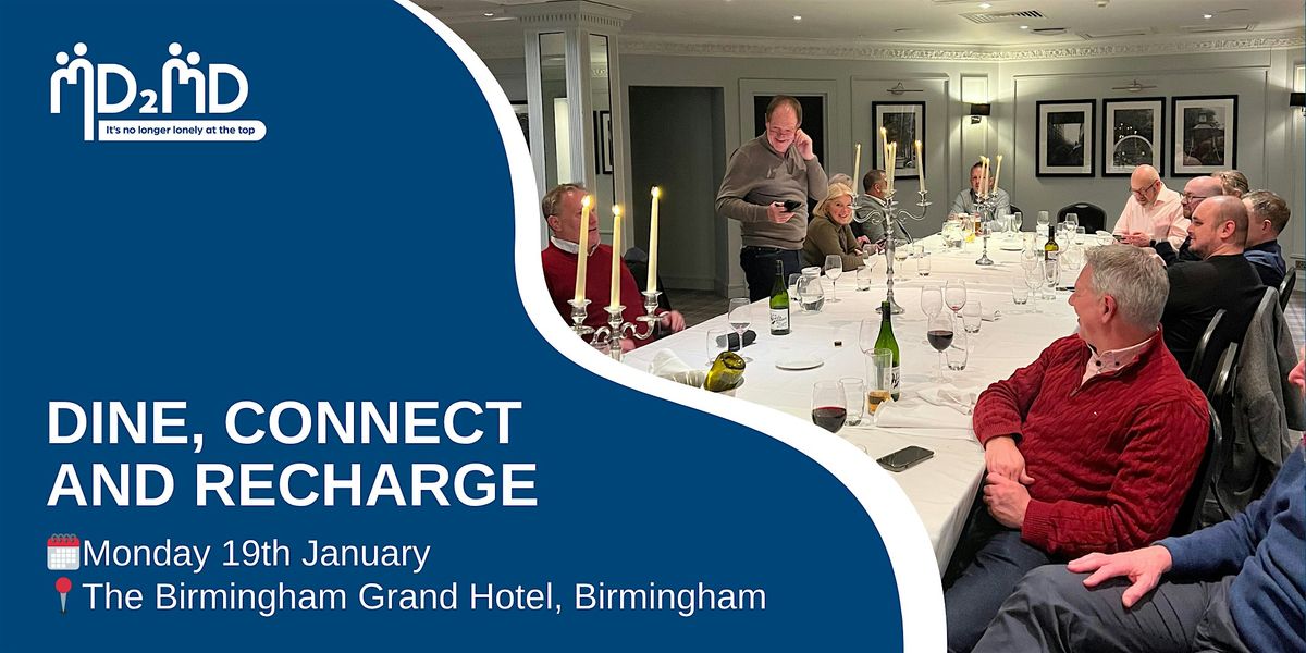 Business leader networking dinner, 19 January | Event in Birmingham | AllEvents